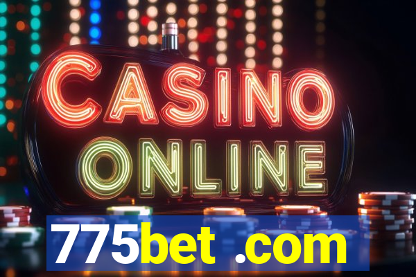 775bet .com